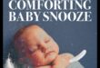 Snooze Symphony: Δημιουργώντας μελωδικές νύχτες για το μωρό σας