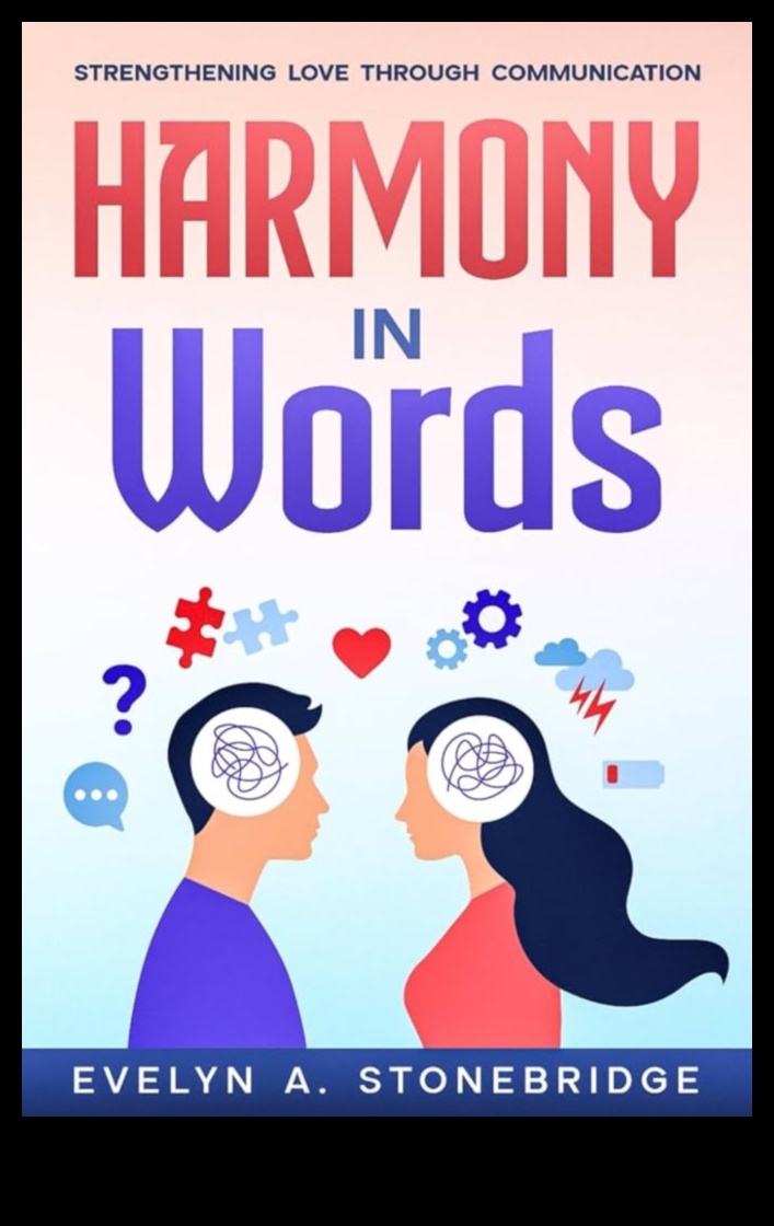 Harmony in Love: Mindful Relationship Practices for Joyful Partnerships