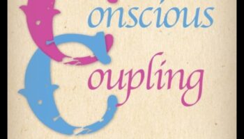 Συνειδητή σύζευξη: Ενσυνείδητες προσεγγίσεις για την αρμονία των σχέσεων